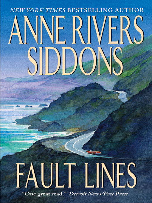 Title details for Fault Lines by Anne Rivers Siddons - Available